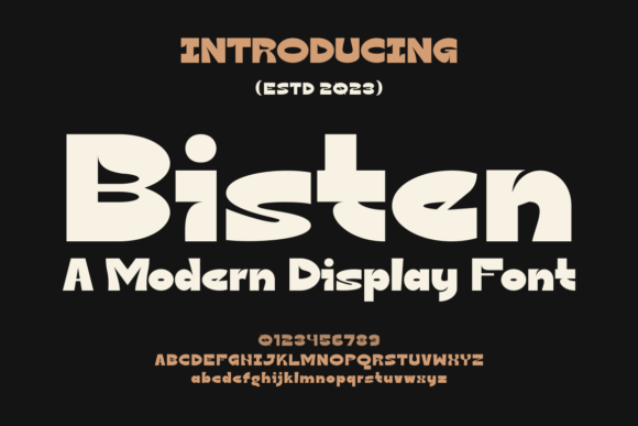 Bisten: A Display Font That Makes Your Campaign Stand Out