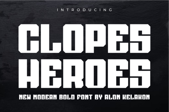 Clopes Heroes: A Bold Display Font for Editorial Impact