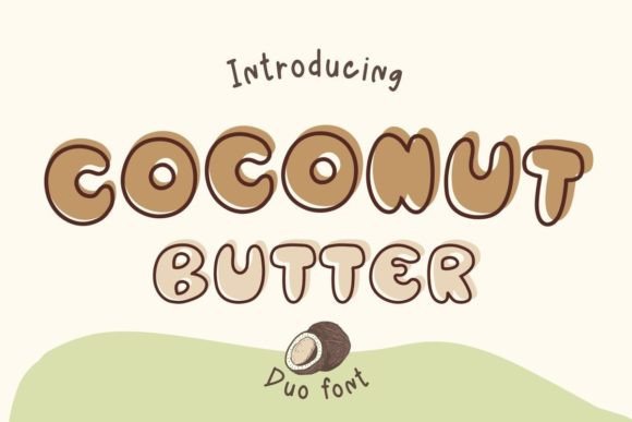 Coconut Butter: A Bold Hand-Drawn Display Font for Digital Branding