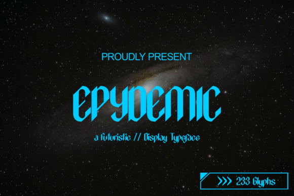 Epydemic: A Futuristic Display Font for Digital Brand Identity