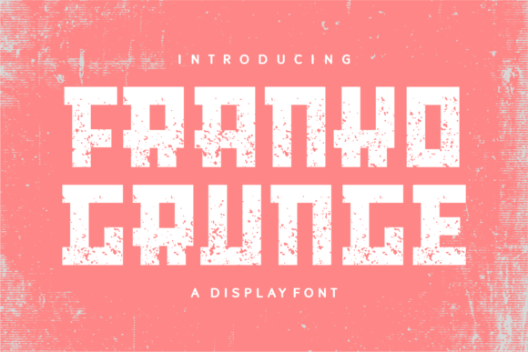 Franko Grunge: A Display Font That Makes Your Brand Feel Intentional