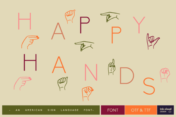 Happyhands: A Display Font That Speaks With Its Hands