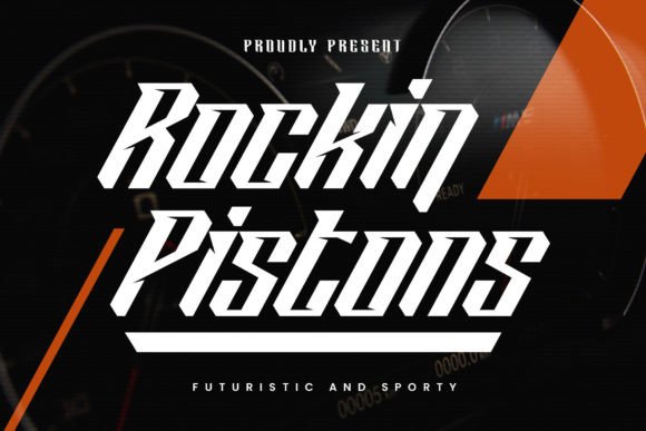 Rockin Pistons: A Display Font That Adds Speed & Polish to Your Brand