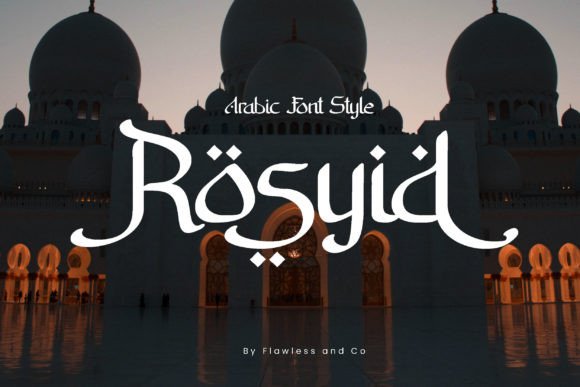 Rosyid: A Modern Ramadan Display Font for Scroll-Stopping Campaigns