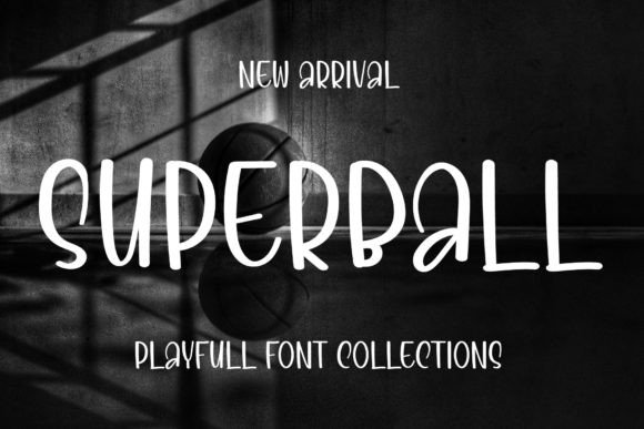Superball: A Handwritten Display Font That Breathes Life Into Editorial Moments
