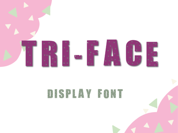 Tri-Face: A Bold Display Font for Editorial Impact